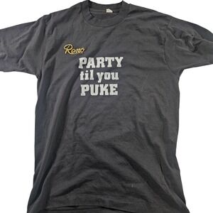 Reno Nevada‎ Party Til You Puke Shirt Mens Large Black Graphic Funny Novelty Tee